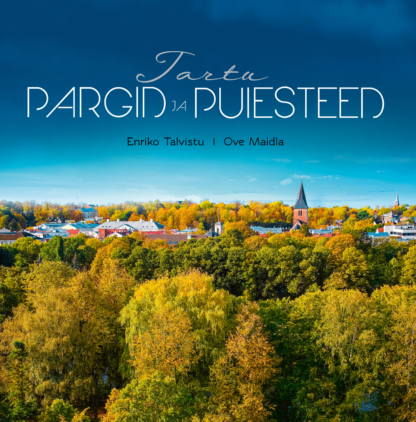 TARTU PARGID JA PUIESTEED