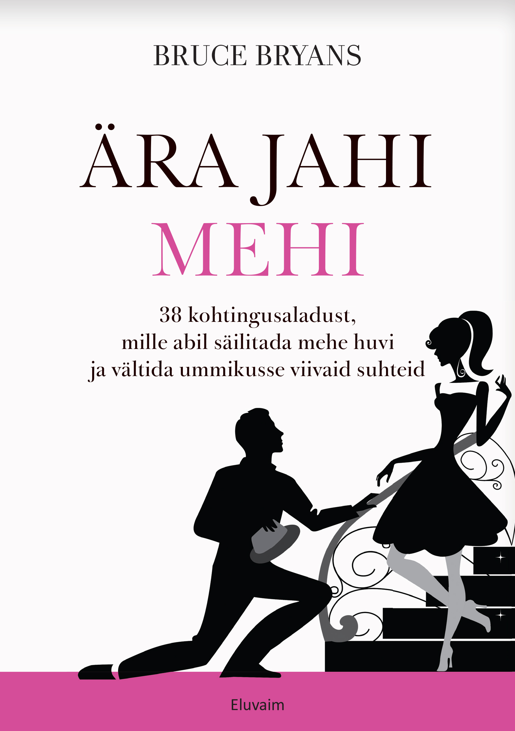 Ära jahi mehi