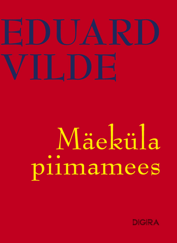 E-raamat: Mäeküla piimamees