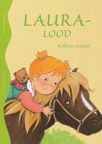 LAURA LOOD. KOLMAS RAAMAT