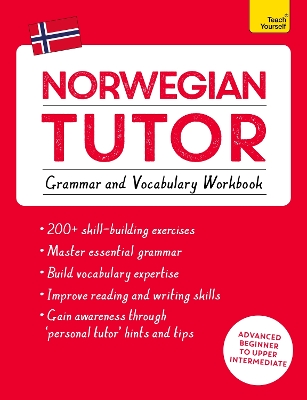 Norwegian Tutor: Grammar and Vocabulary Workbook