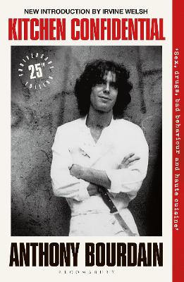 Kitchen Confidential (25th Anniversary Edition)