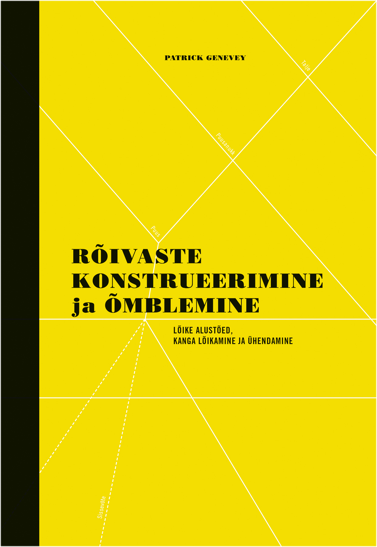 RÕIVASTE KONSTRUEERIMINE JA ÕMBLEMINE