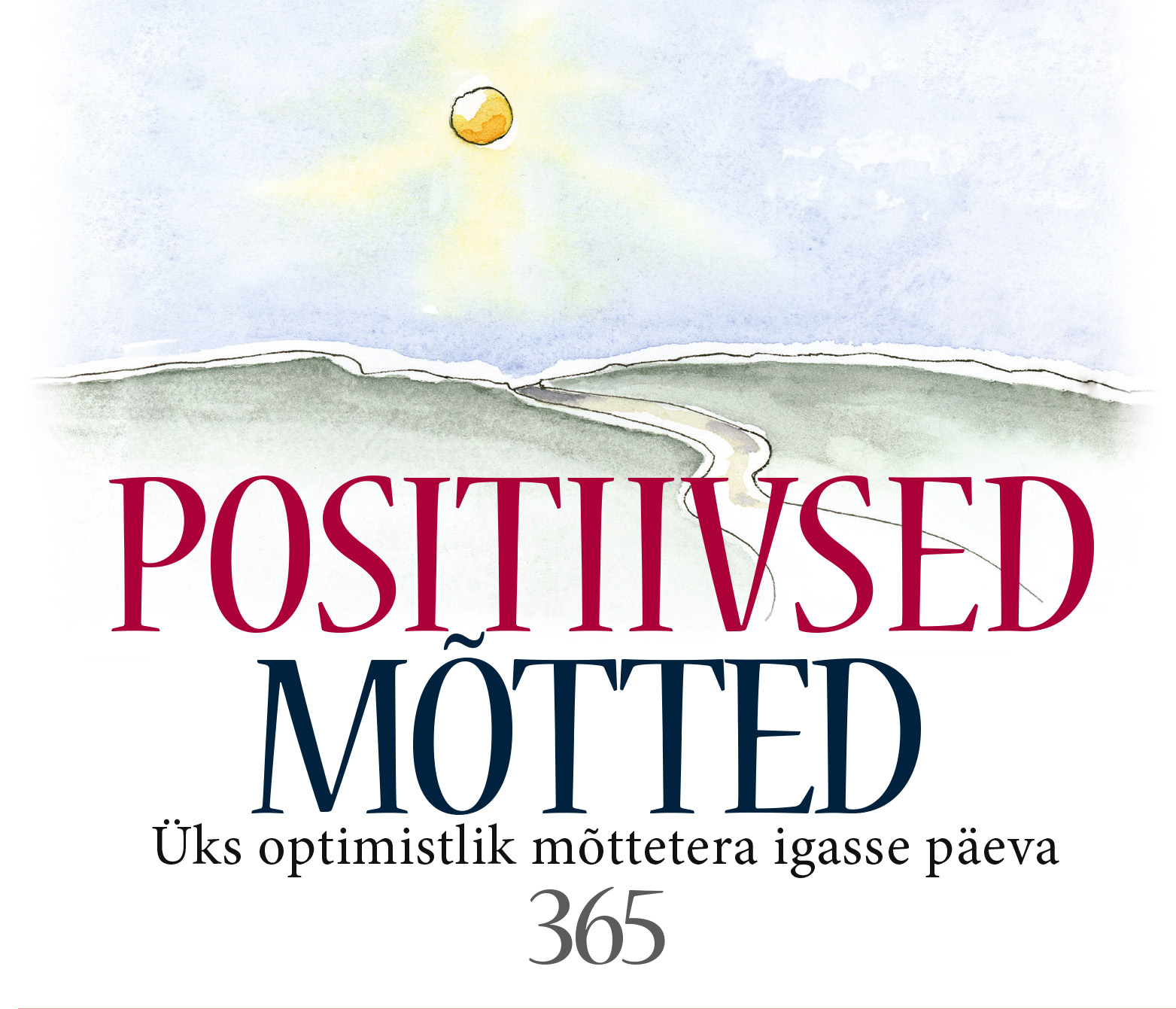 365 positiivset mõtet