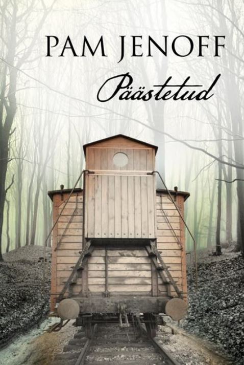 Päästetud - Pam Jenoff