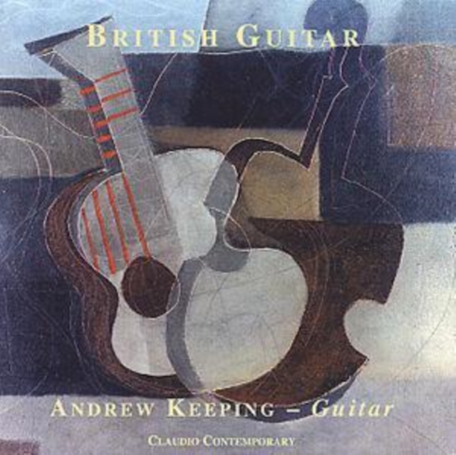 Andrew Keeping: British Guitar (2000) CD