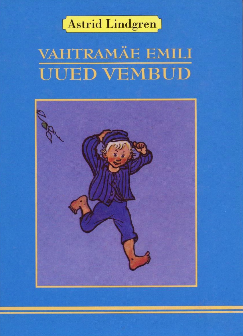 KOMPLEKT VAHTRAMÄE EMIL - Astrid Lindgren