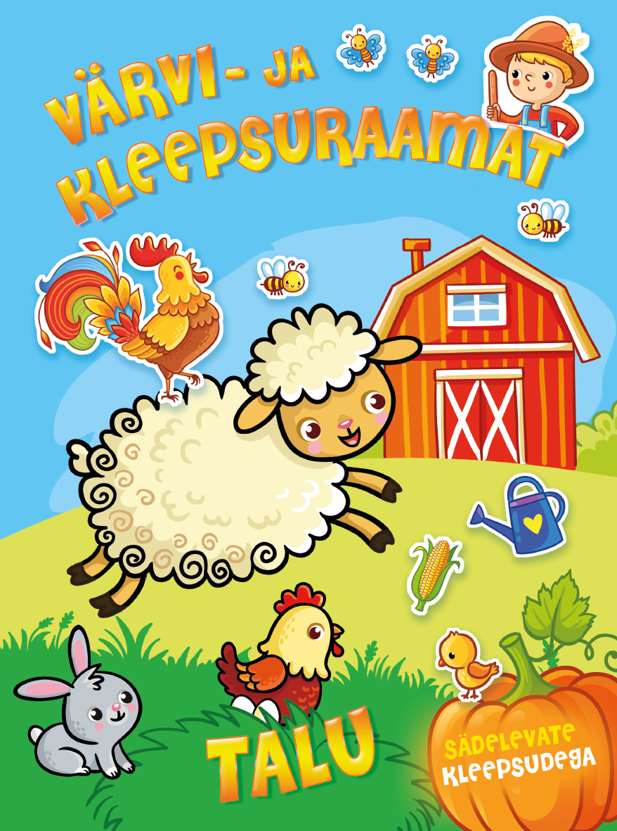Värvi- ja kleepsuraamat. Talu. Sädelevate kleepsudega