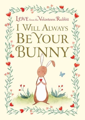 I Will Always Be Your Bunny - Julianna Swaney, Frances Gilbert