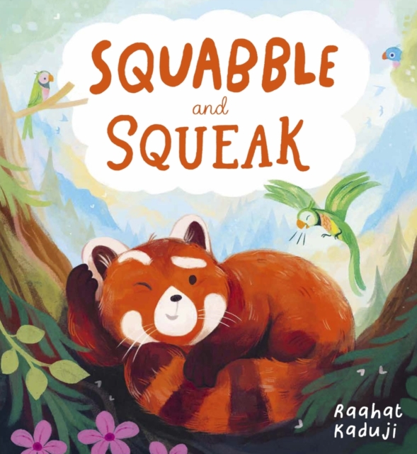 Squabble and Squeak