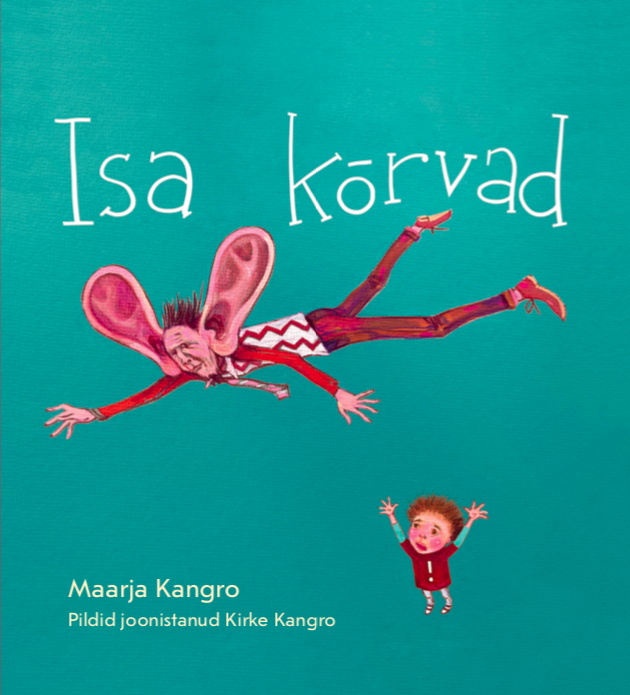 Isa kõrvad - Maarja Kangro