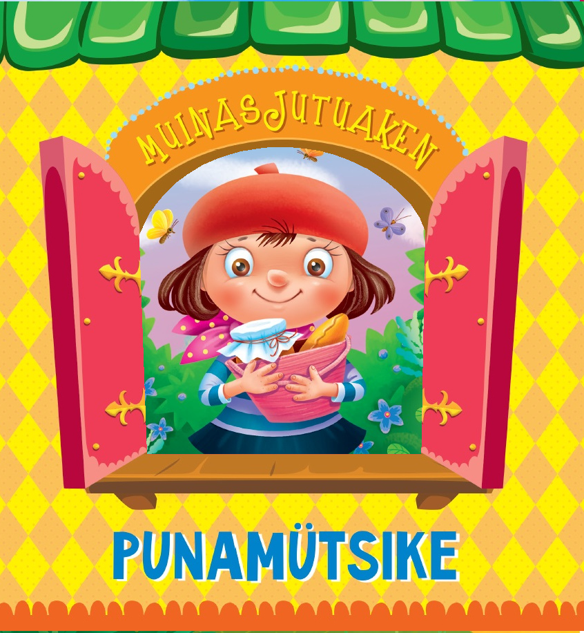 Punamütsike. Muinasjutuaken
