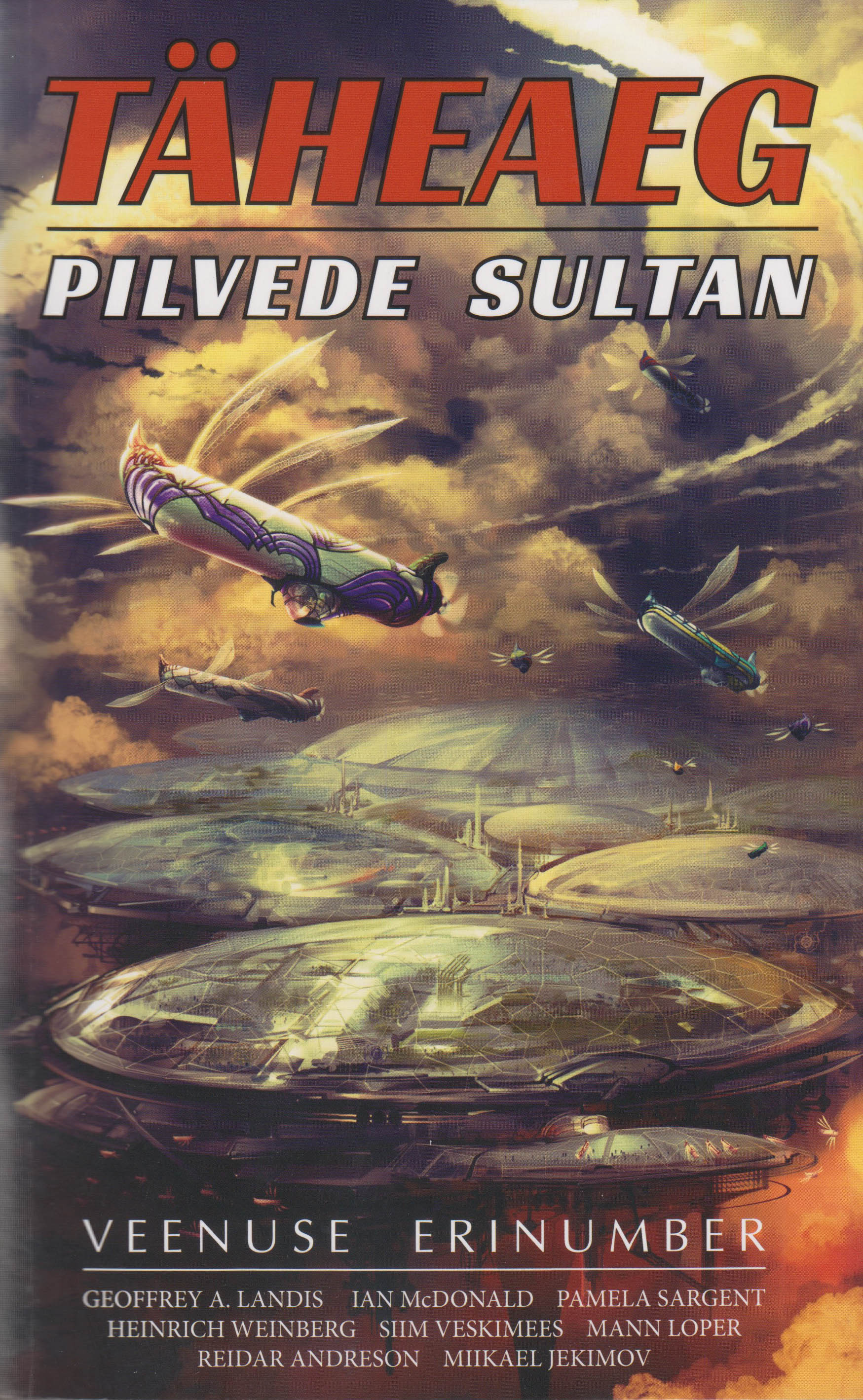 TÄHEAEG 19. PILVEDE SULTAN