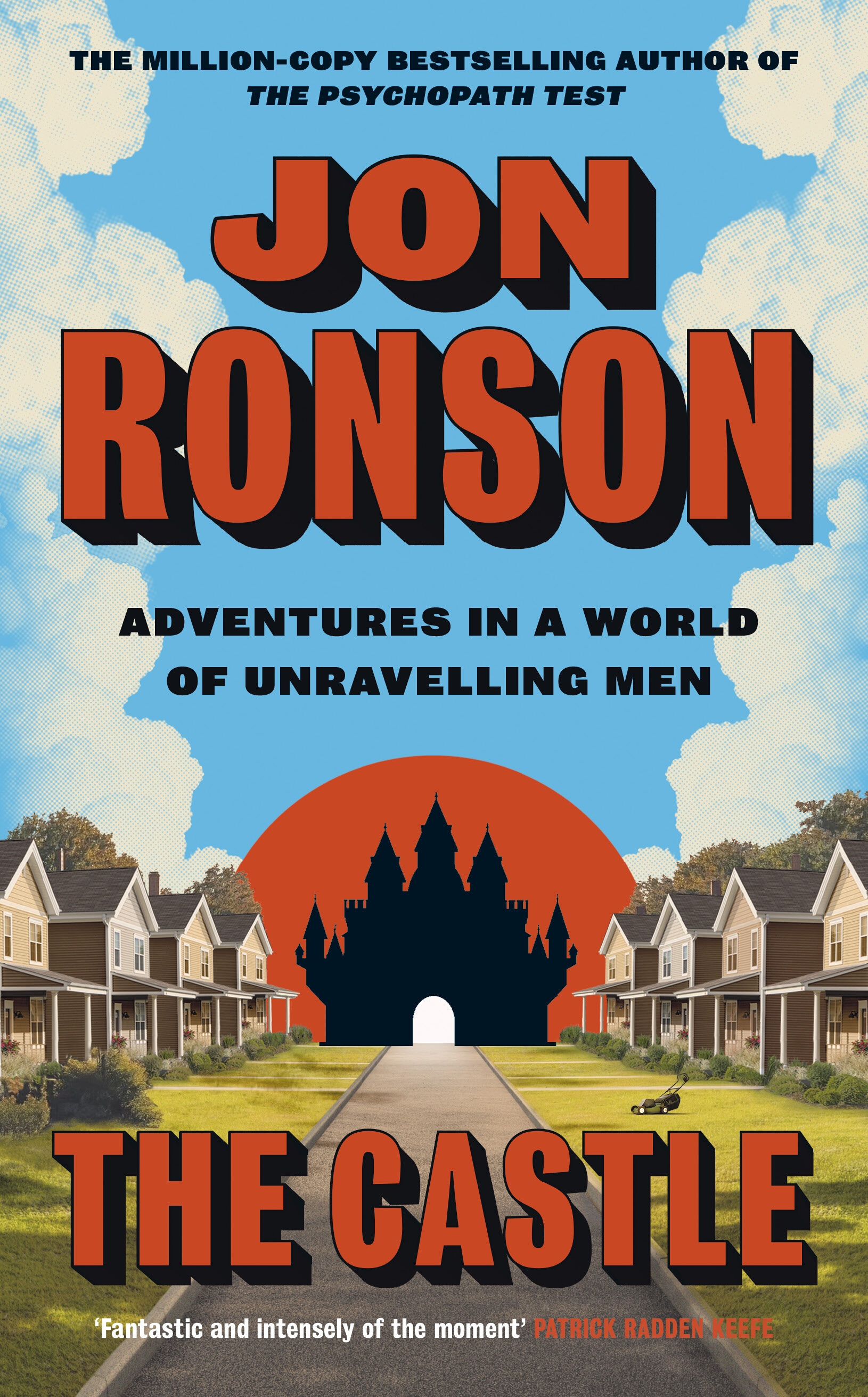 The Castle: Adventures in a World of Unravelling  Men