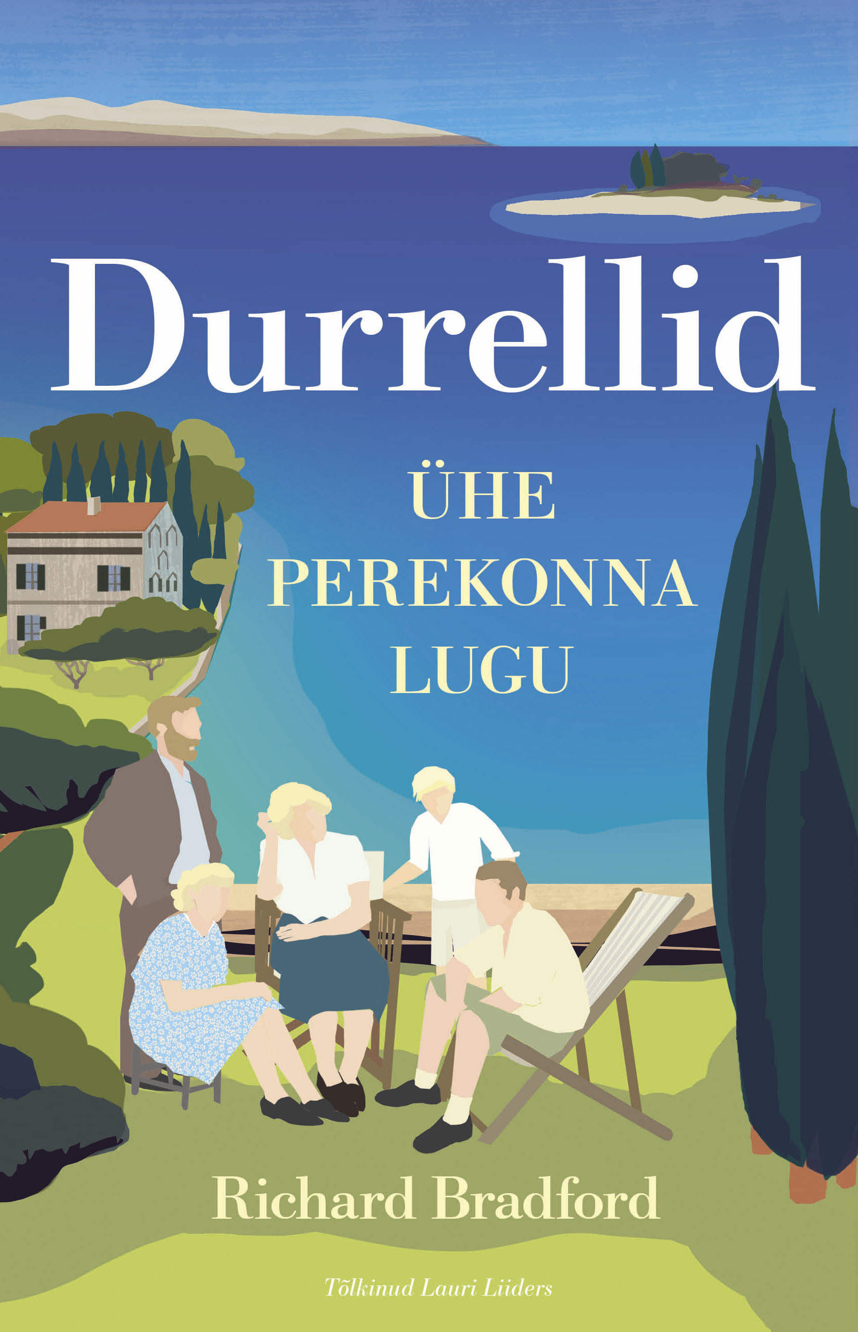 Durrellid. Ühe perekonna lugu