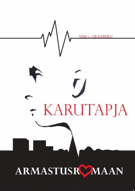 Karutapja - Jüri V. Grauberg