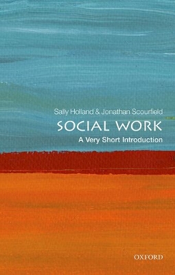 Social Work - Jonathan Scourfield, Sally Holland