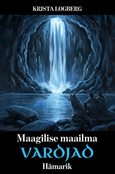 E-raamat: Maagilise maailma vardjad: Hämarik