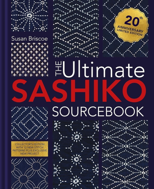 Ultimate Sashiko Sourcebook (20th Anniversary)