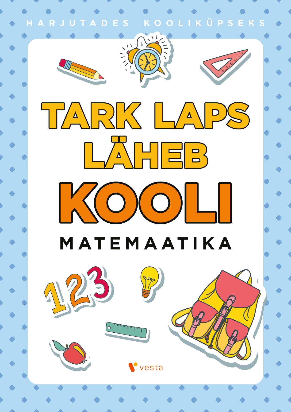 Tark laps läheb kooli. Matemaatika