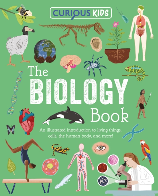 Curious Kids: The Biology Book