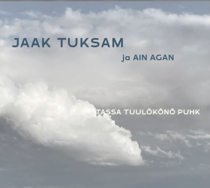 Jaak Tuksam - Tassa Tuulõkõnõ Puhk (2025) CD