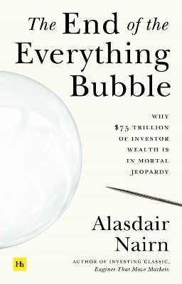 The End of the Everything Bubble