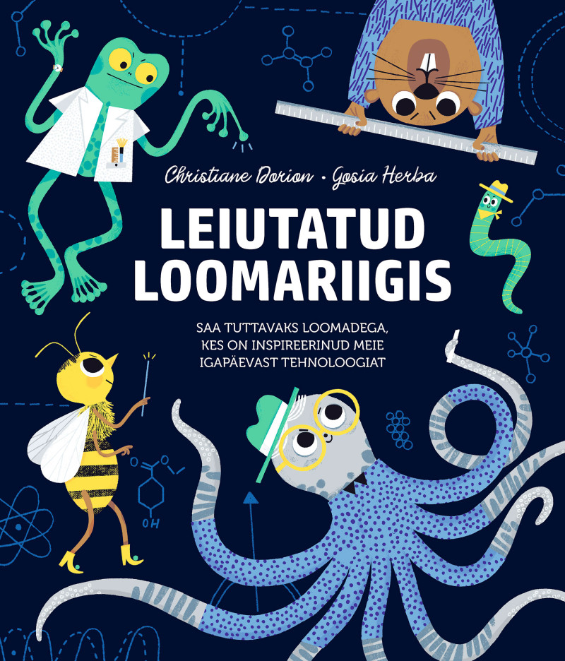 Leiutatud loomariigis - Christiane Dorion