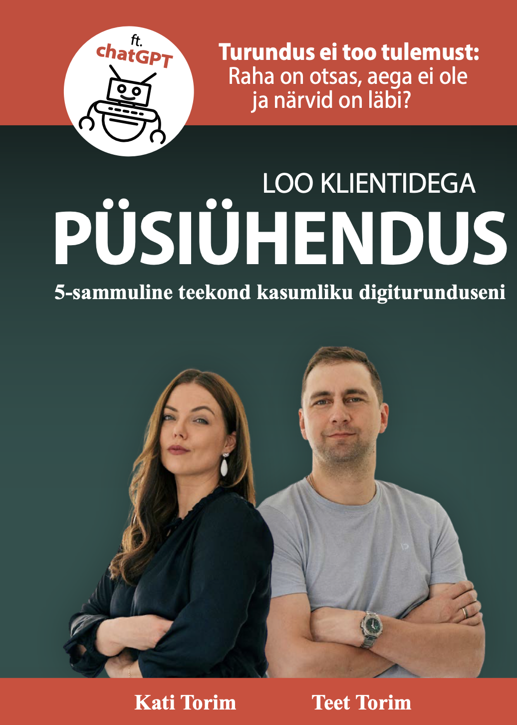 Püsiühendus. 5-sammuline teekond kasumliku digiturunduseni