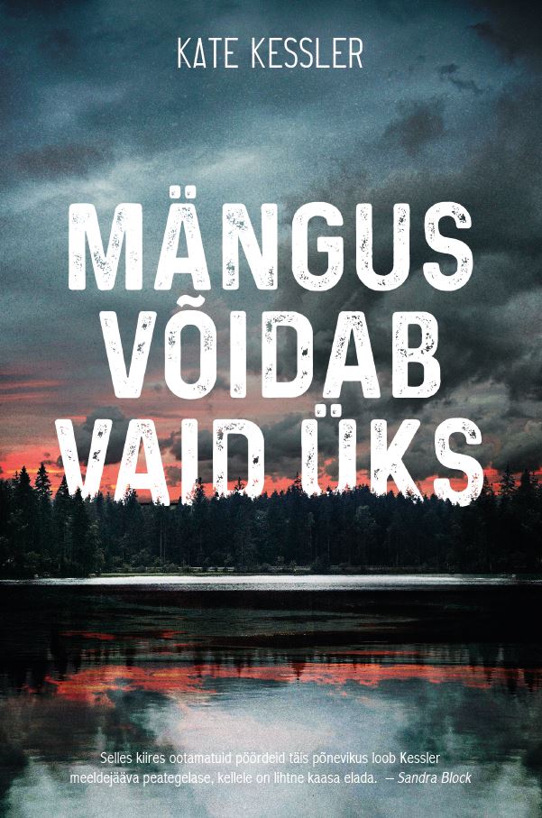 Mängus võidab vaid üks - Kate Kessler