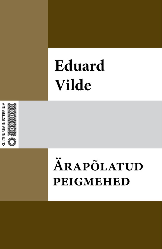 E-raamat: Ärapõlatud peigmehed
