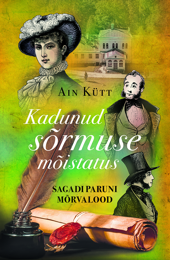 Kadunud sõrmuse mõistatus. Sagadi paruni mõrvalood
