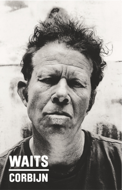 Waits/Corbijn