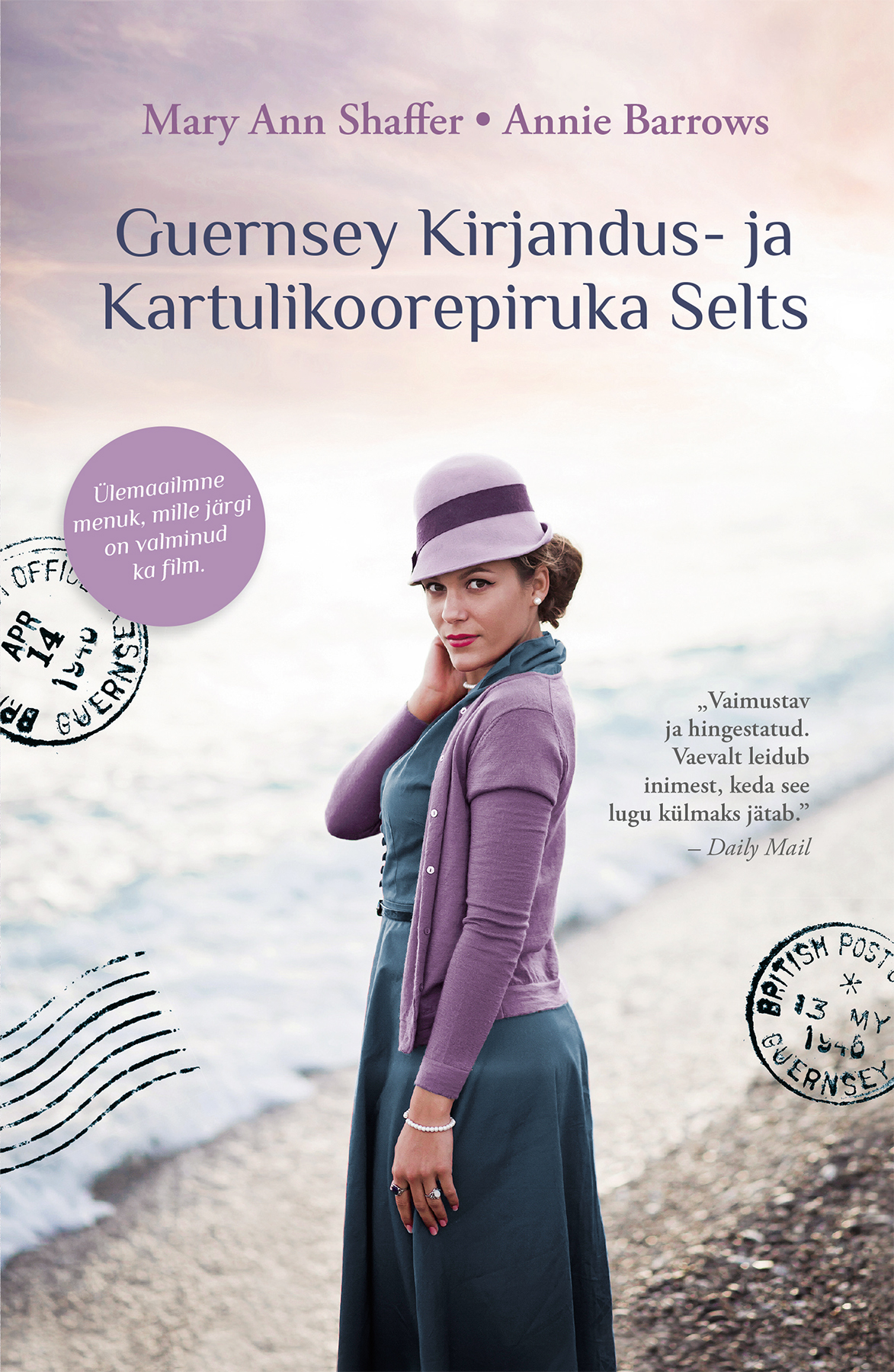 Guernsey Kirjandus- ja Kartulikoorepiruka Selts - Mary Ann Shaffer, Annie Barrows