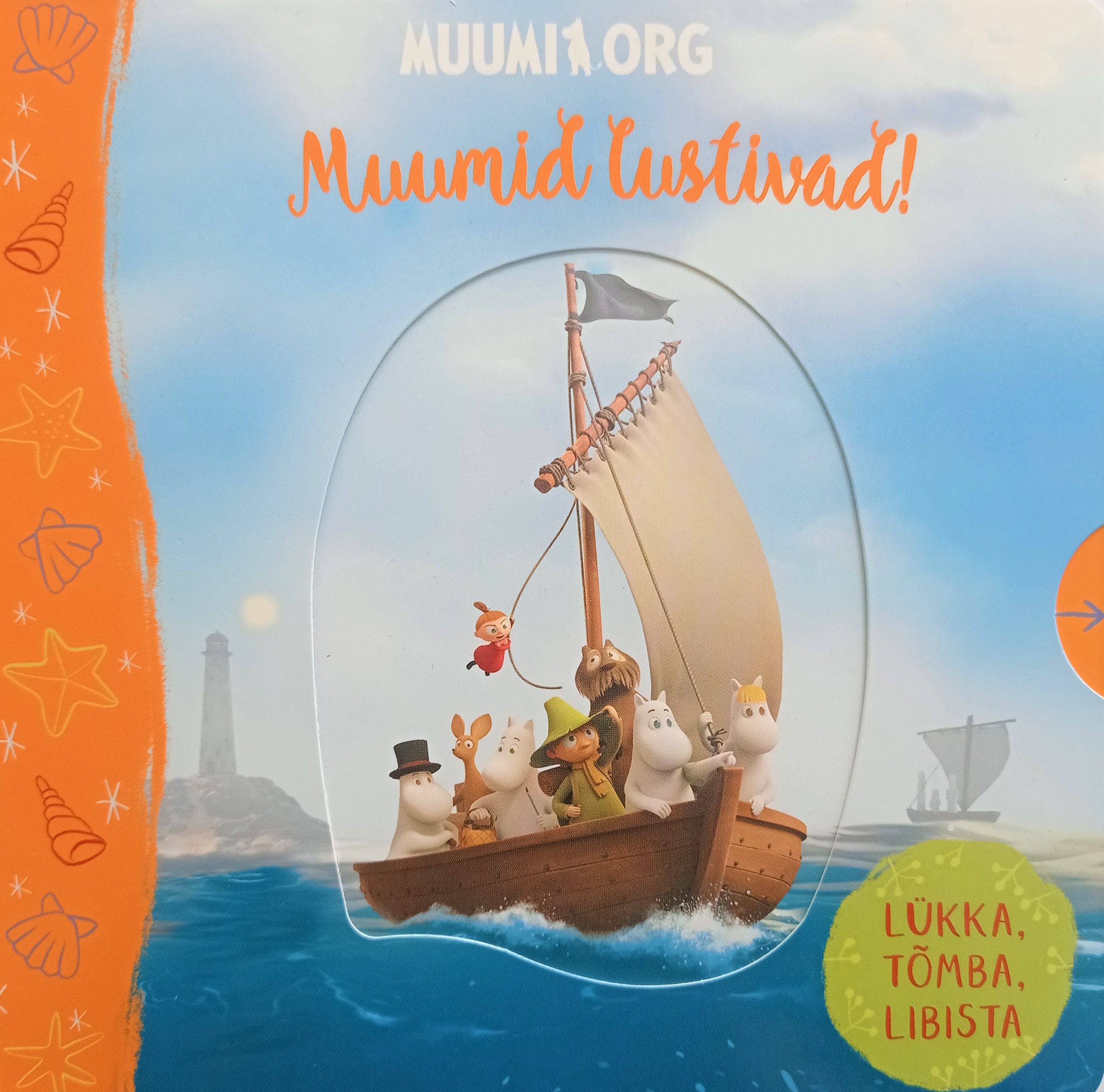 MUUMID LUSTIVAD! LÜKKA, TÕMBA, LIBISTA