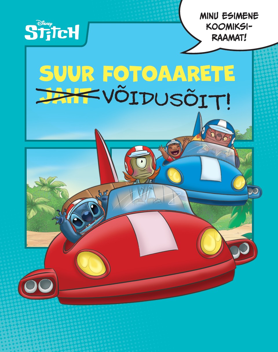 Stitch. Suur fotoaarete võidusõit. Minu esimene koomiksiraamat