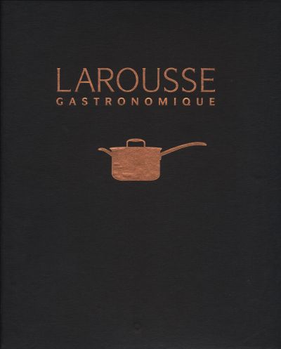 Larousse Gastronomique