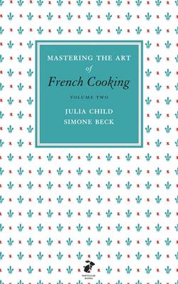 MASTERING THE ART OF FRENCH COOKING VOL 2. GIFT ED