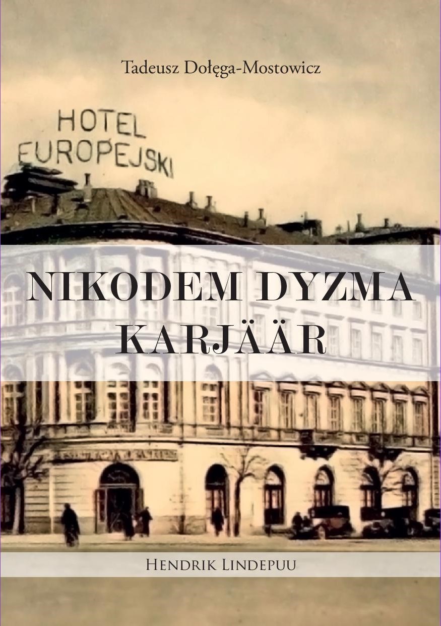 Nikodem Dyzma karjäär - Tadeusz Dołęga-Mostowicz