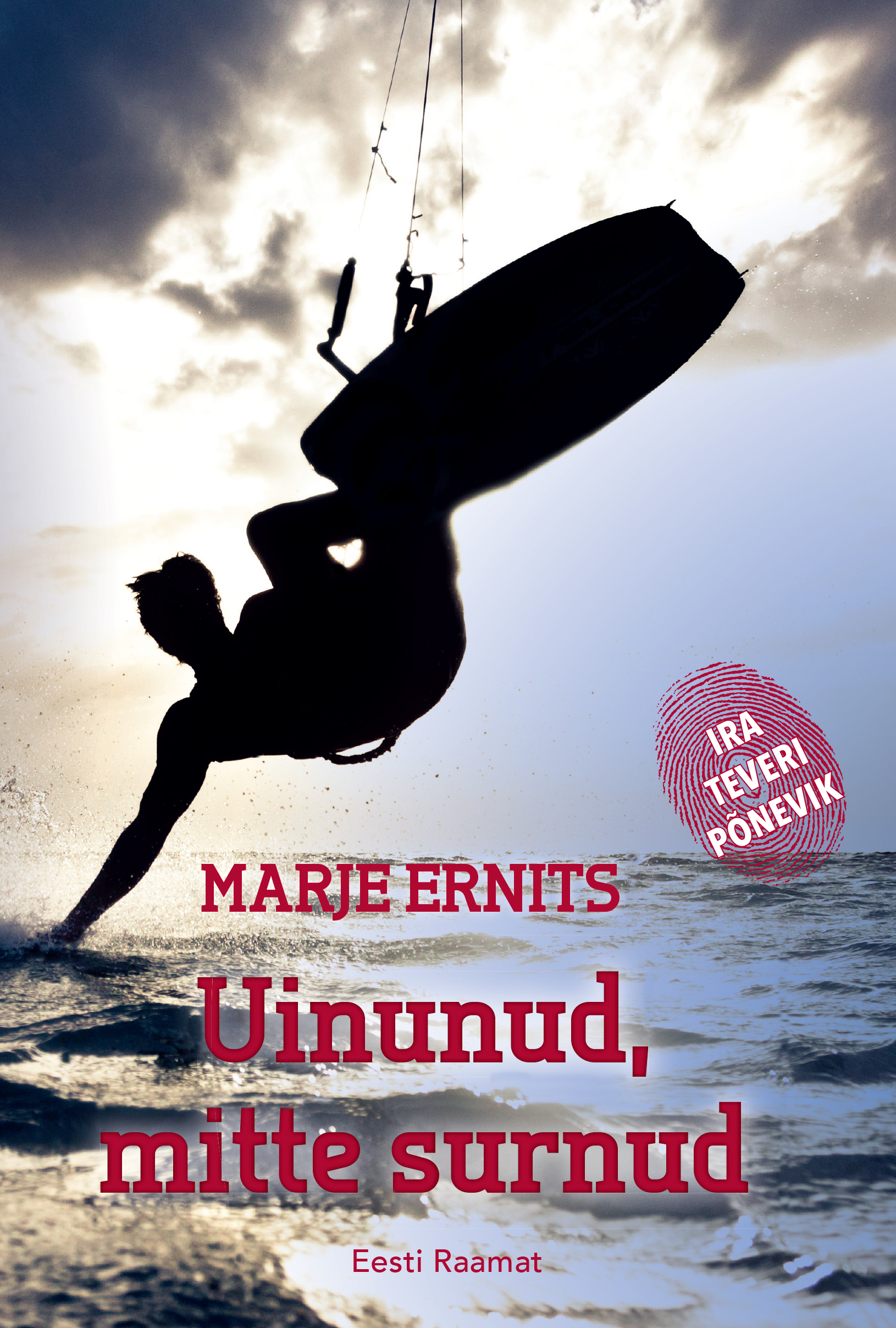 UINUNUD, MITTE SURNUD