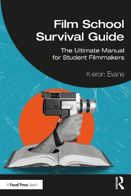 Film School Survival Guide