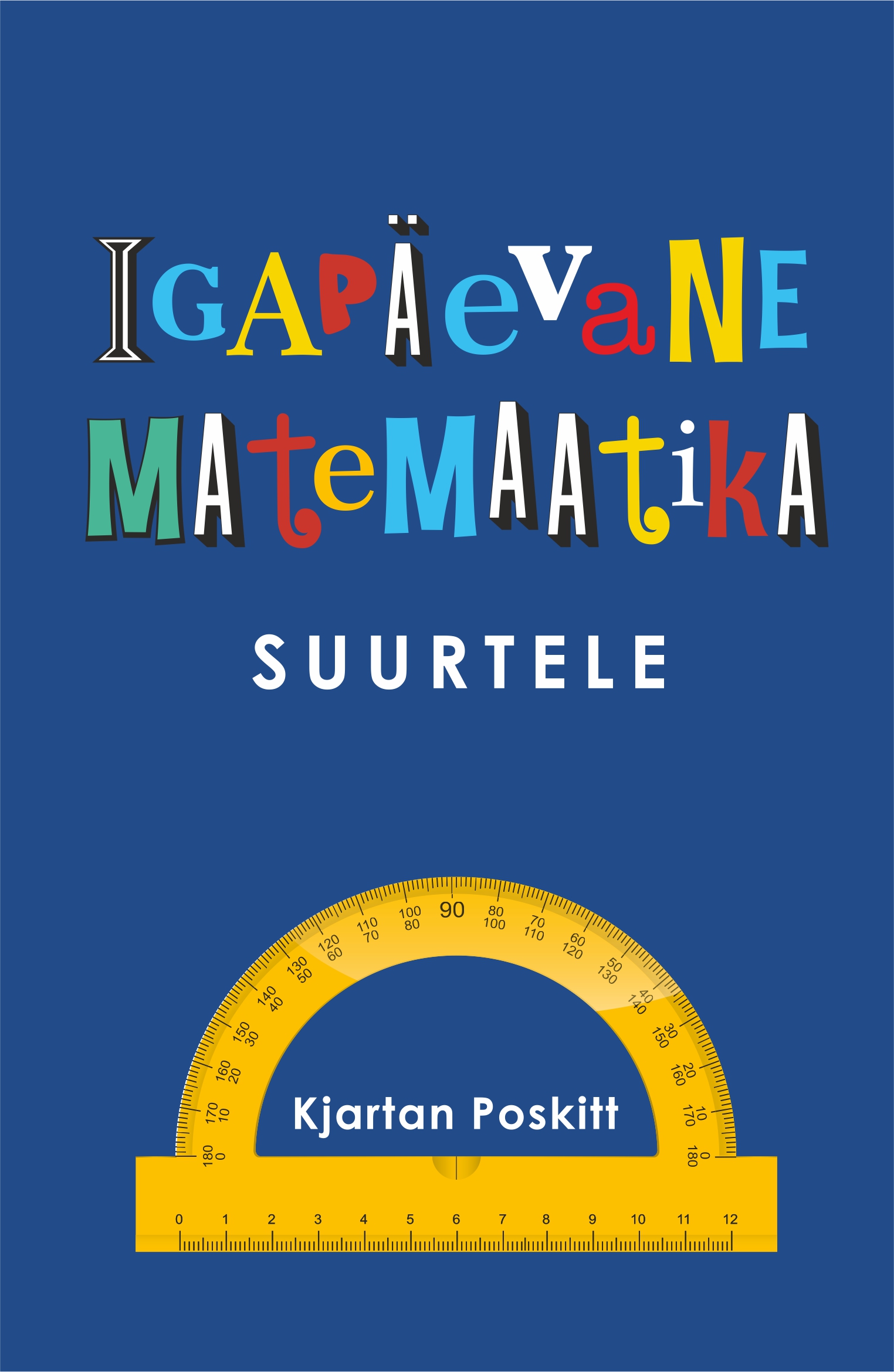 Igapäevane matemaatika suurtele