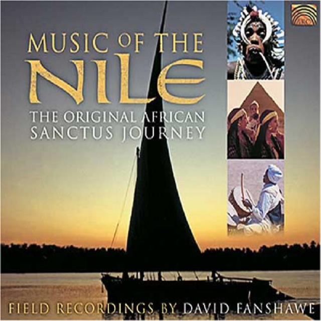 David Fanshawe - Music of the Nile: Field Recordings By (2003) CD