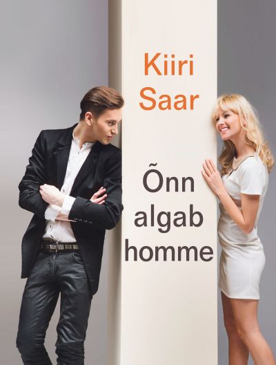 Õnn algab homme - Kiiri Saar