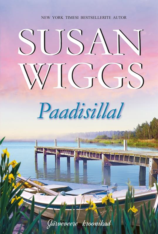 Paadisillal - Susan Wiggs