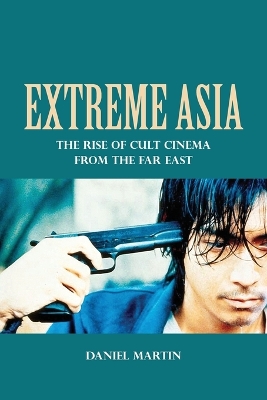 Extreme Asia