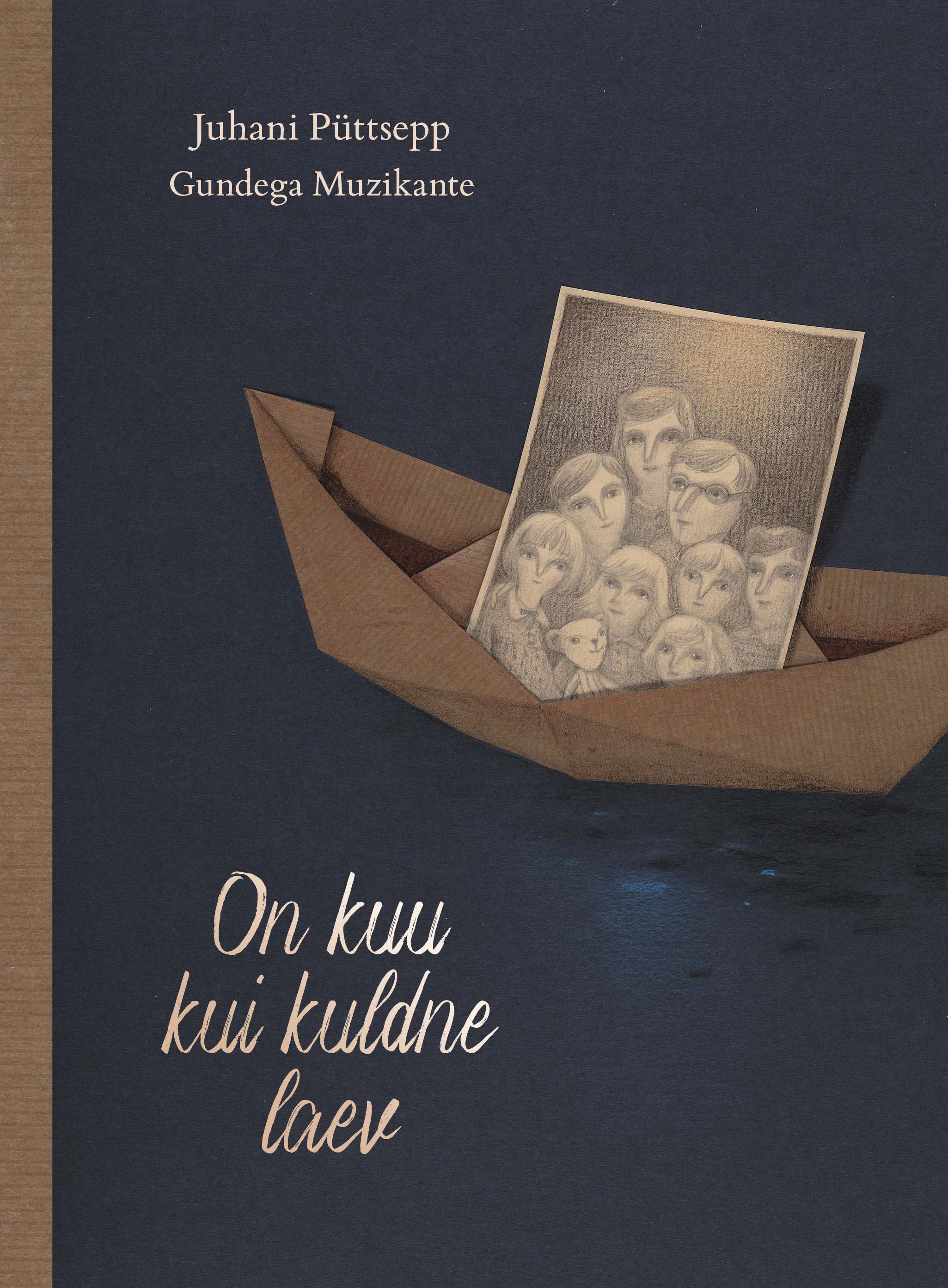 On kuu kui kuldne laev - Juhani Püttsepp