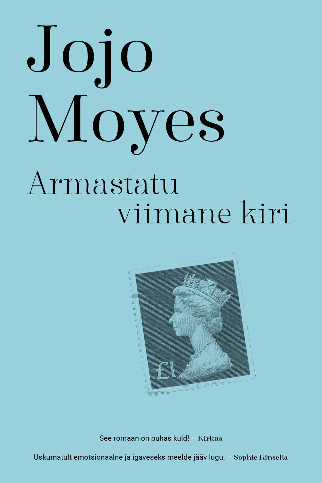 E-raamat: ARMASTATU VIIMANE KIRI - Jojo Moyes