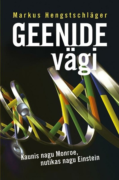 E-raamat: GEENIDE VÄGI