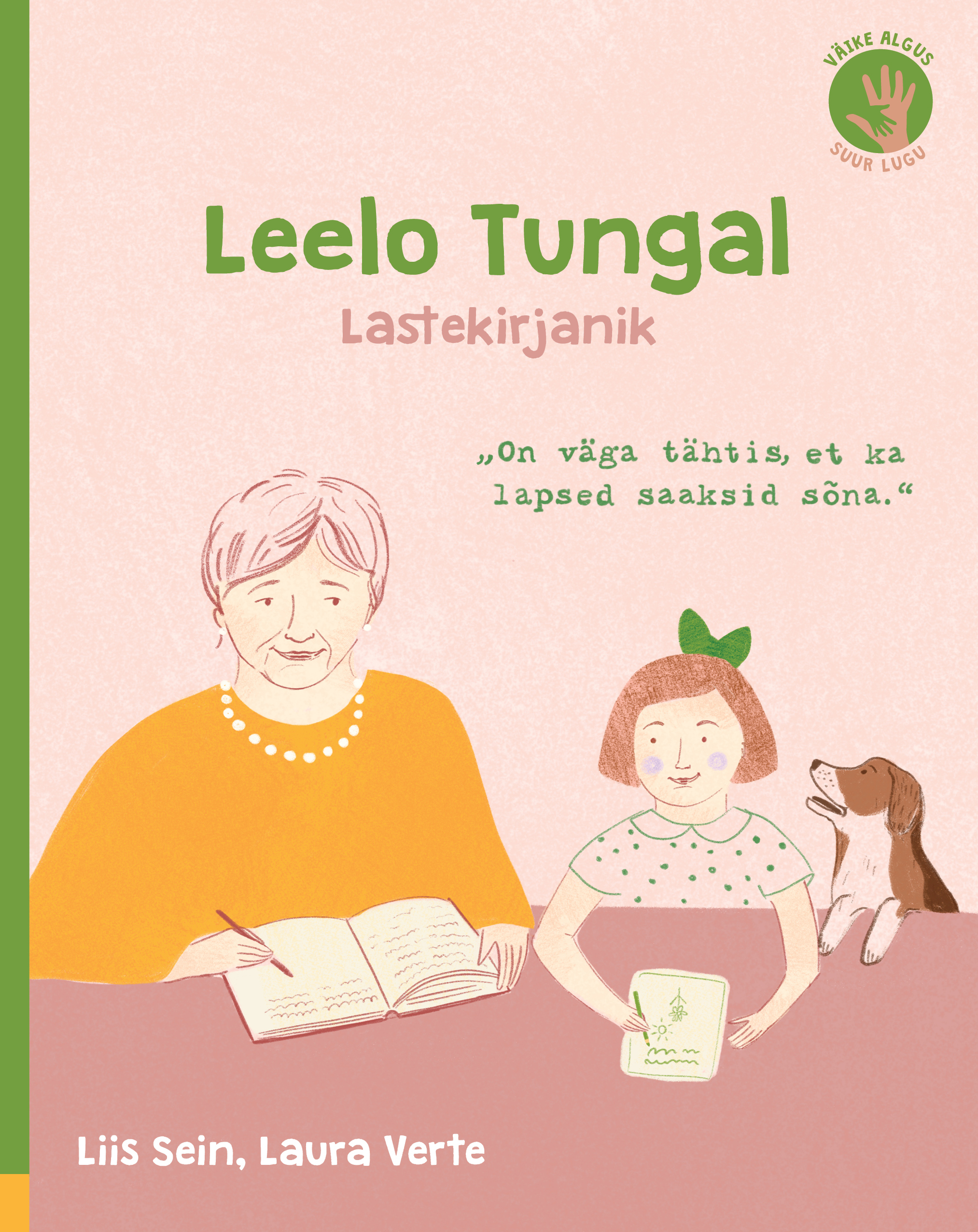 Leelo Tungal. Lastekirjanik
